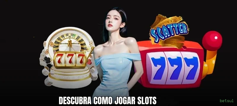 Slots no app betsul mobile
